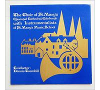 The Choir Of St. Mary's Episcopal Cathedral - The Choir Of St. Mary's Episcopal Cathedral Edinburgh with Instrumentalists Of St. Mary's Music School [LP]