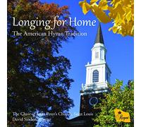 The Choir of St Peter's Church - Longing for Home [Import]