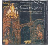 The Choir of Westmin - Chefs-D'Oeuvre De La Polyphonie Mexicaine: Musique Vocale Sacrée [Import]