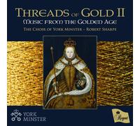 The Choir of Yo The Choir of York Minster: Threads of Gold II: Music from t (CD)