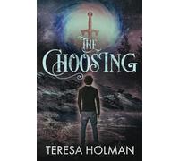 The Choosing: Finding Truth In The Dark