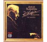 ARTUR RUBINSTEIN - ARTUR RUBINSTEIN - The Chopin Collection - The Waltzes