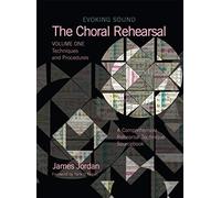 The Choral Rehearsal - Vol. 1 / Recueil