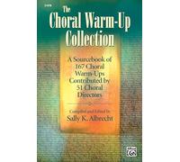 The Choral Warm-Up Collection