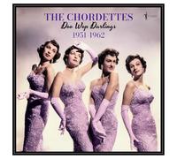 The Chordettes - Doo Wop Darlings:1951-62