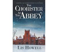 THE CHORISTER AT THE ABBEY a gripping cozy murder mystery full of twists