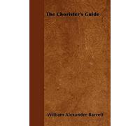 The Chorister's Guide