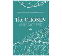 Amanda Jenkins – The Chosen : 40 jours avec Jésus – Essai – Broché