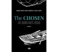 The Chosen : 40 jours avec Jésus Volume 2 - Dallas Jenkins - Vida Eds - cartonné - Essai