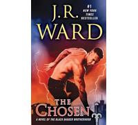 The Chosen: A Novel of the Black Dagger Brotherhood