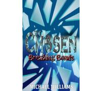 The Chosen: Breaking Bonds
