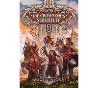 The Chosen One's Substitute - Suzie Nicks - Suzie Nicks - ebook (ePub) - Livre