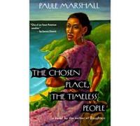The Chosen Place, the Timeless People, Vintage Contemporaries Series Paule Marshall (Auteur)