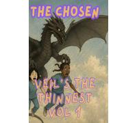 The Chosen: Veil's The Thinnest - volume 1 : of A Place in the Woods