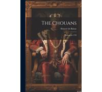 The Chouans: Brittany In 1799