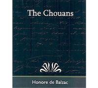 The Chouans Honore De Balzac (Auteur)