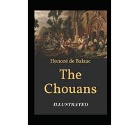 The Chouans Illustrated