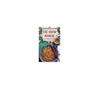The Chow Maniac: A Noodle Shop Mystery