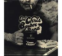 The Chris Barber Jazz And Blues Band - Come Friday [Vinyl LP]