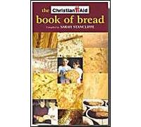The Christian Aid Book Of Bread