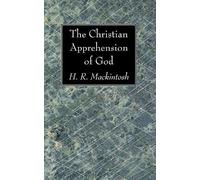 The Christian Apprehension Of God