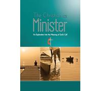The Christian as Minister