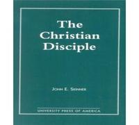 The Christian Disciple by John E. Skinner John E. Skinner (Auteur)