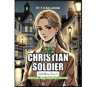 THE CHRISTIAN SOLDIER: Adult Manga Comic 6 WISDOM AND UNDERSTANDING