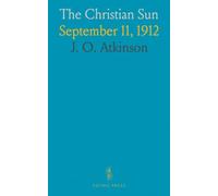 The Christian Sun: September 11, 1912