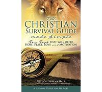 The Christian Survival Guide Made Simple