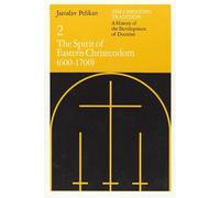 The Christian Tradition: A History Of The Development Of Doctrine, Volume 2