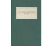 The Christian Tradition in Anglo-Saxon England, Christianity and Culture