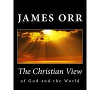 The Christian View of God and the World