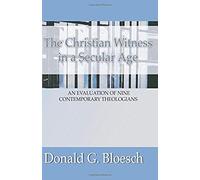 The Christian Witness In A Secular Age