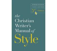 The Christian Writer's Manual of Style, 5th Edition - Robert Hudson - Zondervan Academic - ebook (ePub) - Livre