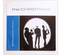 The Christians - Born Again (Remix, 1987) [Import]