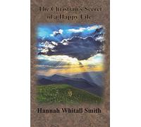 The Christian's Secret Of A Happy Life