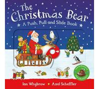 The Christmas Bear : livre à pousser, tirer et glisser – Macmillan