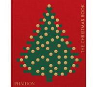 The Christmas Book – Phaidon Press – Relié – Beau livre