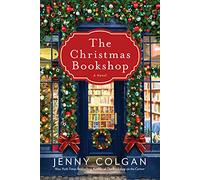The Christmas Bookshop: A Heartwarming Holiday Romance Novel of Family Bonds, Unexpected Love, and a Charming Edinburgh Bookshop