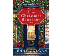 The Christmas Bookshop: A Heartwarming Holiday Romance Novel of Family Bonds, Unexpected Love, and a Charming Edinburgh Bookshop