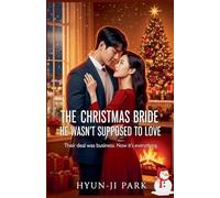 The Christmas Bride He Wasn't Supposed to Love