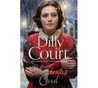 The Christmas Card by Dilly Court Paperback Book Inconnu (Auteur)