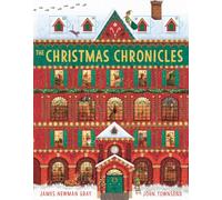 The Christmas Chronicles: a magical book and advent calendar all in one!