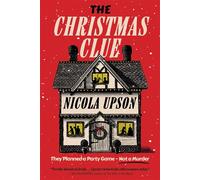 The Christmas Clue A Novel - Nicola Upson - Union Square & Co. - ebook (ePub) - Livre