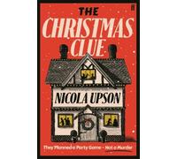 The Christmas Clue by Nicola Upson [Hardback] NEUF