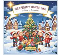 The Christmas Coloring Book: 12 Days to Remember