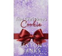 The Christmas Cookie: A BWWM Holiday Romance A Langdale Christmas, #6 - Peyton Banks - RNB Publishing - ebook (ePub) - Livre