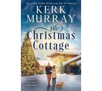 The Christmas Cottage - Kerk Murray - Magnolia Press - ebook (ePub) - Livre
