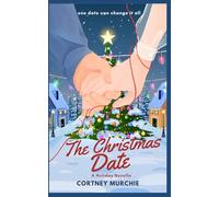 The Christmas Date: One date can change it all